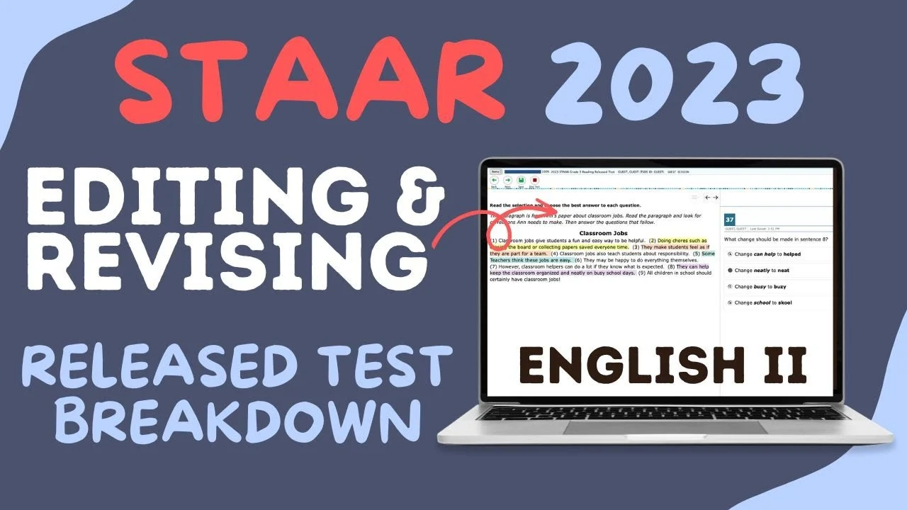 Mastering the 2023 English II STAAR Test: A Guide to Revising and Editing Questions