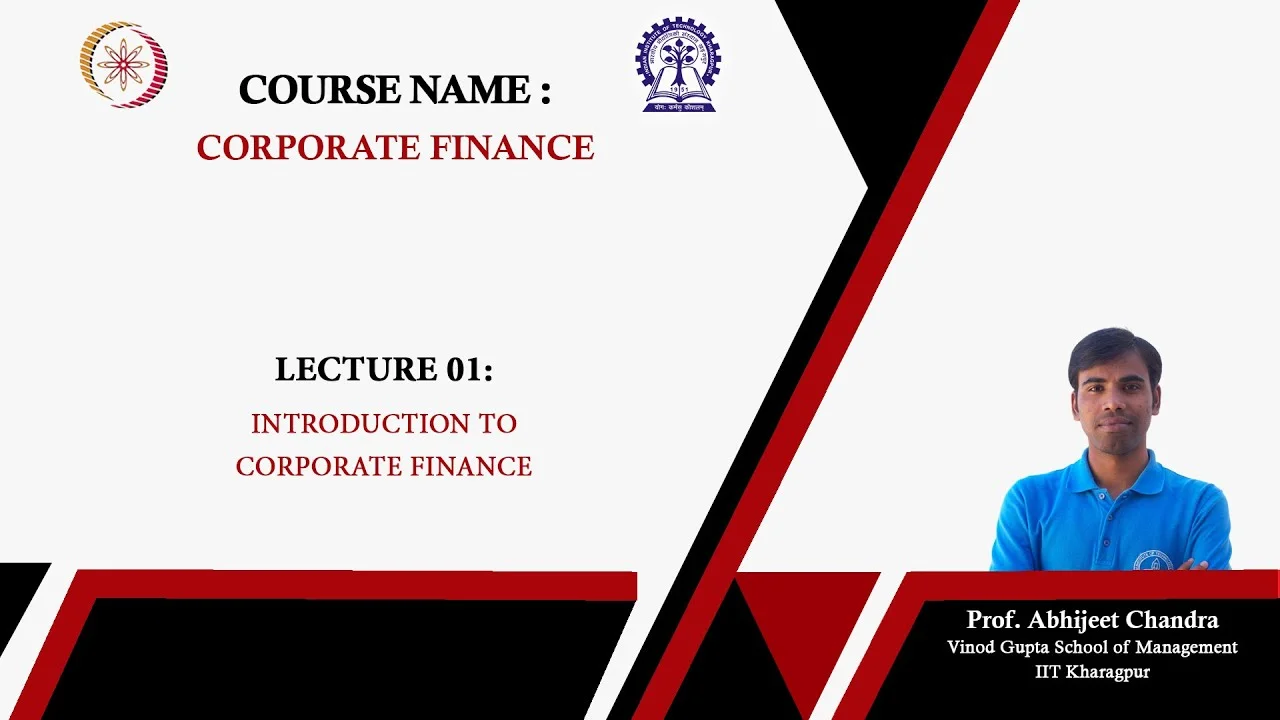Introduction to Corporate Finance: Functions, Theory, and Principles